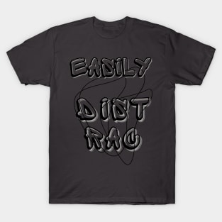 Easily Distrac T-Shirt